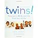 Twin pregnancy and raising twins