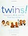 Books : Twins! 2e: Pregnancy, Birth and the First Year of Life