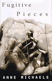 Fugitive Pieces