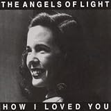 How I Loved You