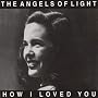 How I Loved You