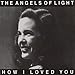 New York Girls lyrics Angels of Light