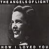 How I Loved You