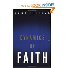 Dynamics of Faith (Perennial Classics)