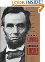 Abraham Lincoln: The Prairie Years & the War Years (Library of the Presidents)