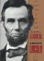 Abraham Lincoln: The Prairie Years & the War Years (Library of the Presidents)
