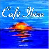 Review Various Artists  / Cafe Ibiza Vol.7: the Best of Balearic Ambient and Chill Out Music