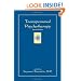 Transpersonal Psychotherapy (SUNY Series in the Philosophy of Psychology) (Suny Series, Philosophy of Psychology)