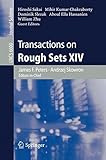 Transactions on rough sets XIV