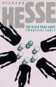 The Glass Bead Game: (Magister Ludi)
