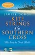 Kite Strings of the Southern Cross