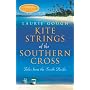 Kite Strings of the Southern Cross