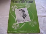 A FOUR LEAF CLOVER LARRY FOTINE 1927 SHEET MUSIC FOLDER 442 SHEET MUSIC