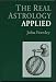 The Real Astrology Applied