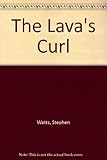 The lava's curl