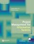 Project Management for Information Systems (4th Edition)