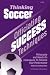 Search : Thinking Soccer: Officiating Sucess Techniques