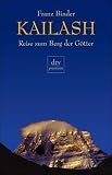 Produkt-Bild: Kailash. Reise zum Berg der G&ouml;tter.