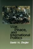 War, Peace, & International Politics (8th Edition)