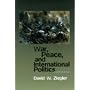 War, Peace, & International Politics (8th Edition)