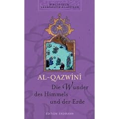 Bibliothek Arabischer Klassiker: Die Wunder des Himmels und der Erde: BD 7