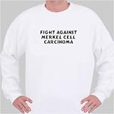 Fight Against Merkel Cell Carcinoma Sweatshirt XX-Large White