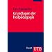 Grundlagen der Heilp�dagogik: Einf�hrung in eine wertgeleitete erziehungswissenschaftliche Disziplin (Uni-Taschenb�cher M)