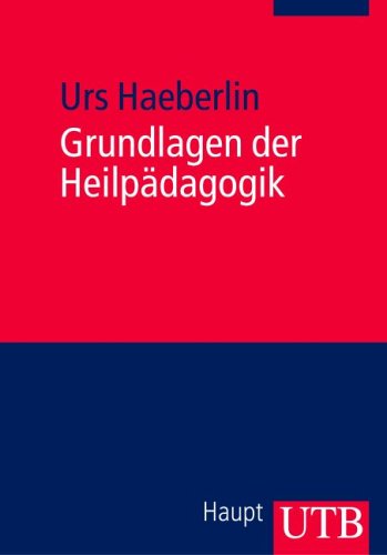 Grundlagen der Heilp�dagogik