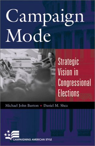 Campaign Mode: Strategic Vision in Congressional Elections under Elections in The Books Store