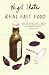 Real Fast Food by Nigel Slater