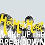 Make Up the Breakdown Make Up the Breakdown