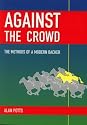 Against the Crowd