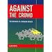 Against the Crowd