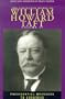 The Collected Works of William Howard Taft, Vol. 4: Presidential Messages to Congress (Collected Works W H Taft)