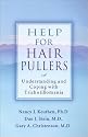 Help for Hair Pullers: Understanding and Coping With Trichotillomania