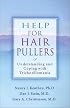 Help for Hair Pullers: Understanding and Coping With Trichotillomania