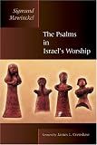 The Psalms In Israels Worship (The Biblical Resource Series)
