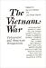 The Vietnam War: Vietnamese and American Perspectives