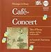 Trio d'Orsay: Cafe-Concert
