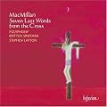 MacMillan: Seven Last Words From The Cross