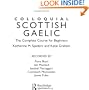 Colloquial Scottish Gaelic: The Complete Course for Beginners