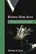 Keeping Hope Alive: Stirrings in Christian Theology