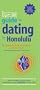 The It's Just Lunch Guide to Dating in Honolulu
