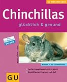 Chinchillas gl�cklich und gesund - Maike R�der-Thiede