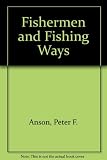 Fishermen and fishing ways