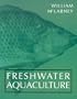 Freshwater Aquaculture: A Handbook for Small Scale Fish Culture in North America