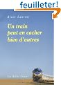 Un train peut en cacher bien d'autres