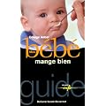 Mon bebe mange bien