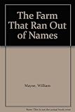 The farm that ran out of names