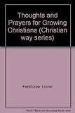 Thoughts and prayers for growing Christians